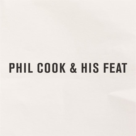 Phil Cook & His Feat